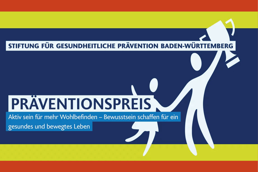 Präventionspreis Baden Württemberg<br />
